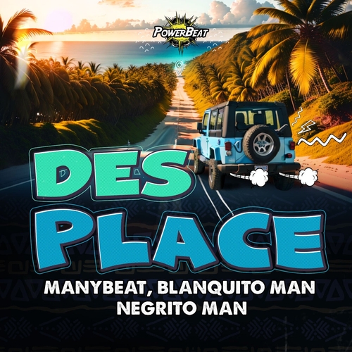 Manybeat, Blanquito Man, Negrito Man - Desplace [PWB053]